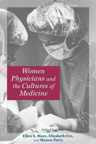 Produktbild: Women Physicians and the Cultures of Medicine