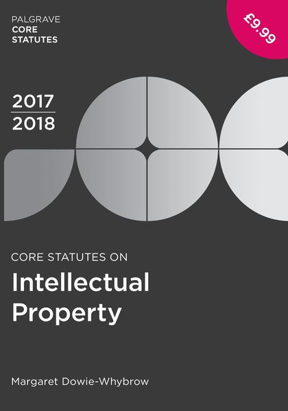 Produktbild: Dowie-Whybrow, M: Core Statutes on Intellectual Property 201