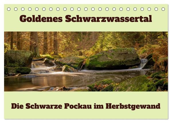 Produktbild: Die schwarze Pockau im Herbstgewand (Tischkalender 2026 DIN A5 quer), CALVENDO Monatskalender