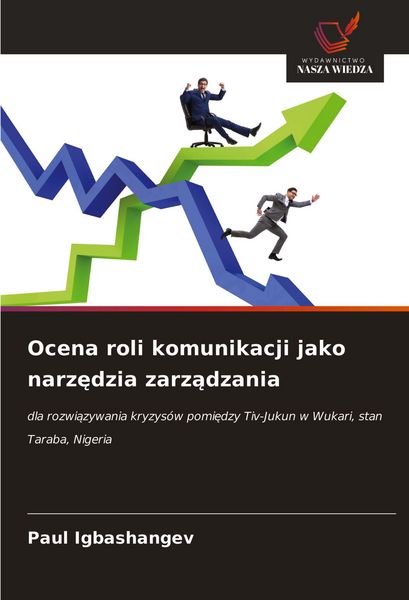 Produktbild: Ocena roli komunikacji jako narz&iquest;dzia zarz&iquest;dzania