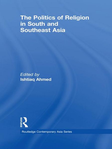 Produktbild: The Politics of Religion in South and Southeast Asia