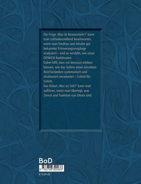 Produktbild: Aufl&ouml;sung gro&szlig;er Fragen: Was ist Bewusstsein? Was ist Zeit?