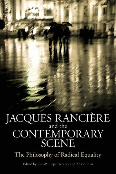 Produktbild: Jacques Ranciere and the Contemporary Scene