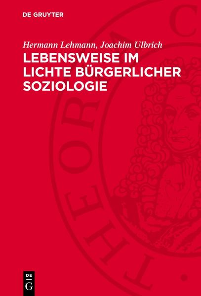 Produktbild: Lebensweise im Lichte b&uuml;rgerlicher Soziologie