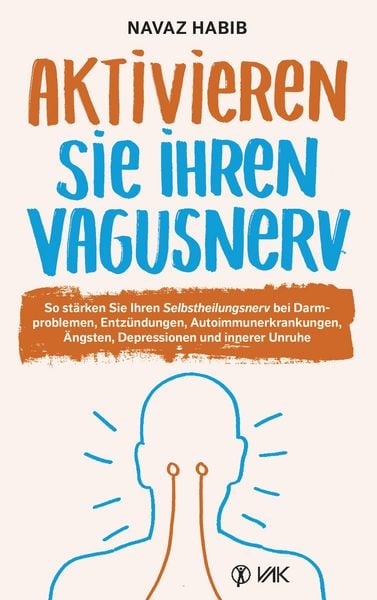 Produktbild: Aktivieren Sie Ihren Vagusnerv