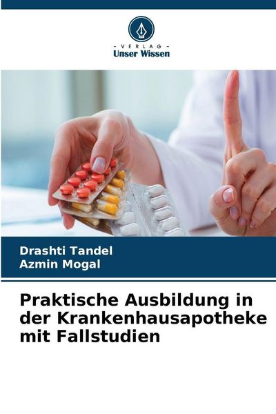 Produktbild: Praktische Ausbildung in der Krankenhausapotheke mit Fallstudien