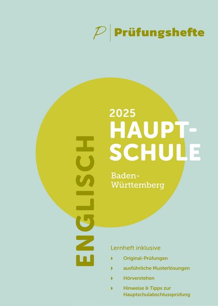 Produktbild: Pr&uuml;fungsheft - 2025 Englisch Hauptschulabschluss &ndash; Baden-W&uuml;rttemberg &ndash; Original-Pr&uuml;fungen und L&ouml;sungen