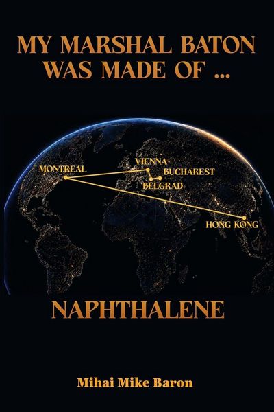 Produktbild: My Marshal Baton Was Made of... Naphthalene