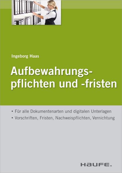 Produktbild: Aufbewahrungspflichten und -fristen