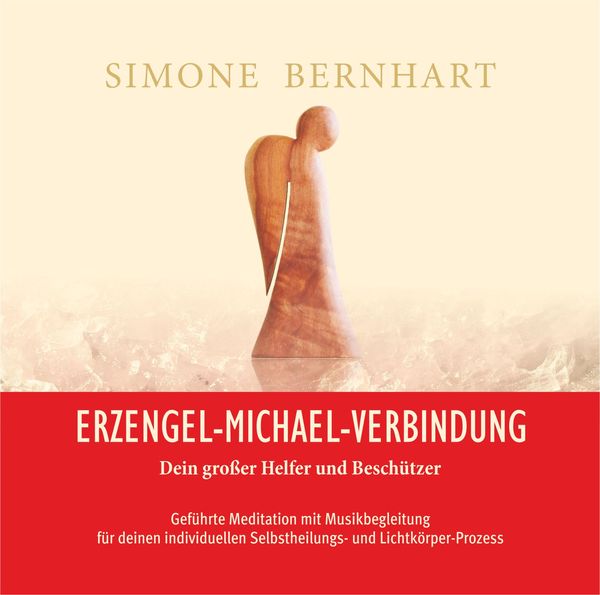 Produktbild: Erzengel-Michael-Verbindung. Dein gro&szlig;er Helfer und Besch&uuml;tzer