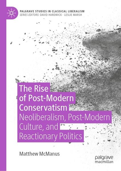 Produktbild: The Rise of Post-Modern Conservatism