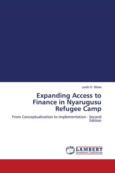 Produktbild: Expanding Access to Finance in Nyarugusu Refugee Camp