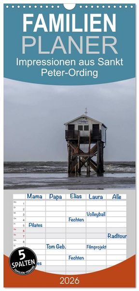 Familienplaner 2026 - Impressionen aus Sankt Peter-Ording mit 5 Spalten (Wandkalender, 21 x 45 cm) CALVENDO