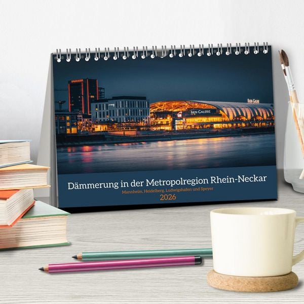 Produktbild: D&auml;mmerung in der Metropolregion Rhein-Neckar (Tischkalender 2026 DIN A5 quer), CALVENDO Monatskalender