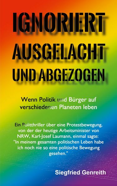 Produktbild: Ignoriert, ausgelacht und abgezogen