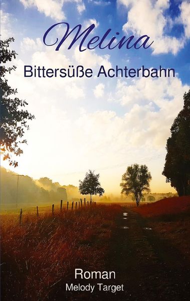Produktbild: Melina Bitters&uuml;&szlig;e Achterbahn