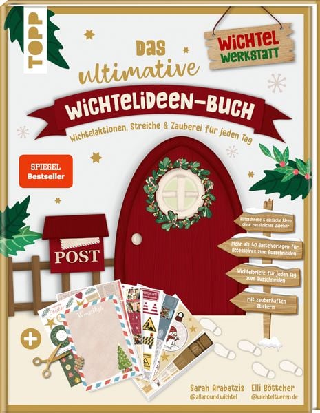 Produktbild: Das ultimative Wichtelideen-Buch. Wichtelaktionen, Streiche & Zauberei f&uuml;r jeden Tag.