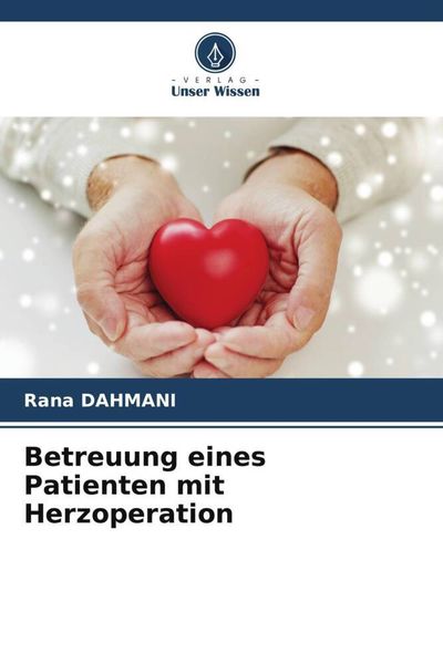 Produktbild: Betreuung eines Patienten mit Herzoperation