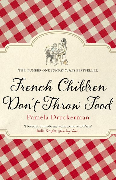 Produktbild: French Children Don't Throw Food