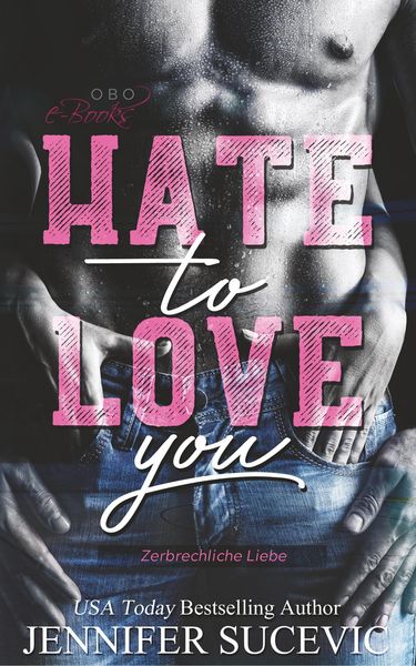 Produktbild: Sucevic, J: Hate to Love you