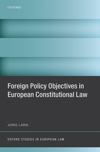 Produktbild: Foreign Policy Objectives in European Constitutional Law