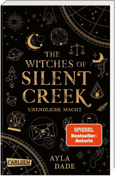 The Witches of Silent Creek 1: Unendliche Macht, Taschenbuch von Ayla Dade, Carlsen