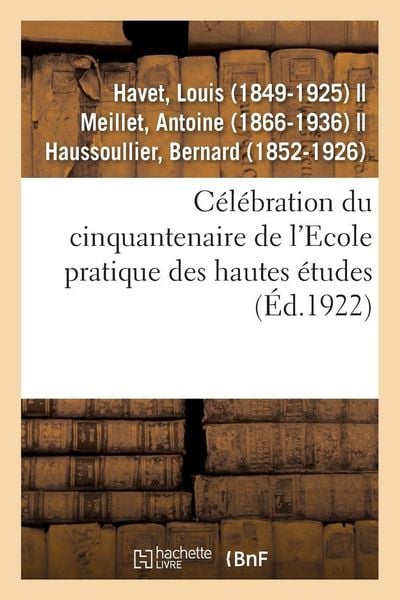 Produktbild: C&eacute;l&eacute;bration du cinquantenaire de l'Ecole pratique des hautes &eacute;tudes