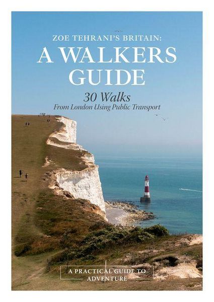 Produktbild: Zoe Tehrani's Britain, A Walker's Guide