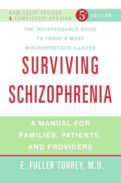 Produktbild: Surviving Schizophrenia: A Manual for Families, Patients, and Providers
