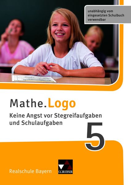 Produktbild: Mathe.Training / Mathe.Logo &ndash; Bayern / Mathe.Logo Bayern Keine Angst vor Stegreif 5