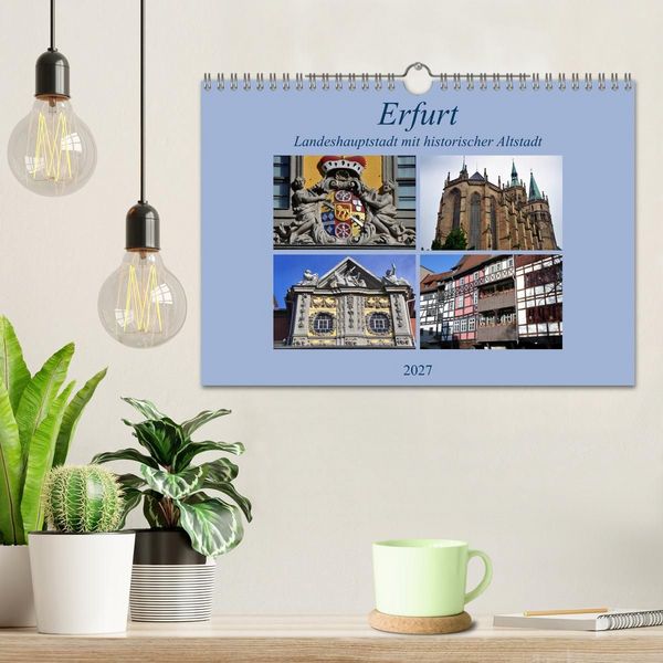 Produktbild: Erfurt - Landeshauptstadt mit historischer Altstadt (Wandkalender 2027 DIN A4 quer), CALVENDO Monatskalender