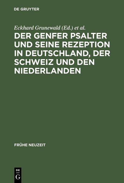 Produktbild: Der Genfer Psalter und seine Rezeption in Deutschland, der Schweiz und den Niederlanden