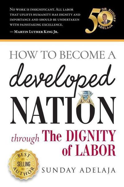 Produktbild: How to Become a Developed Nation Through The Dignity of Labour