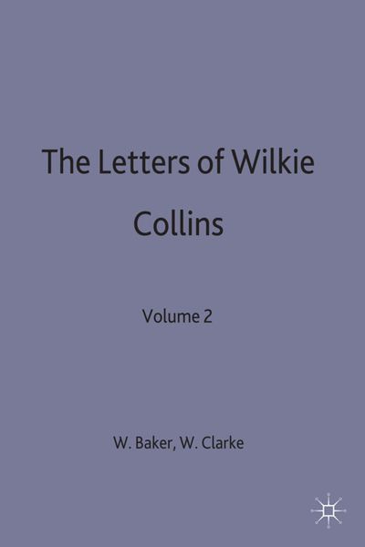 Produktbild: The Letters of Wilkie Collins