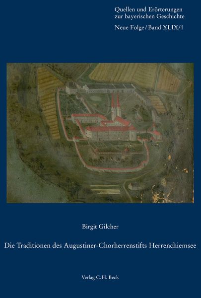Produktbild: Die Traditionen des Augustiner-Chorherrenstifts Herrenchiemsee