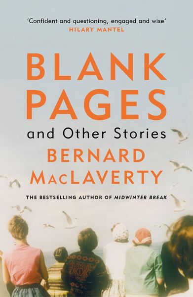 Produktbild: MacLaverty, B: Blank Pages and Other Stories