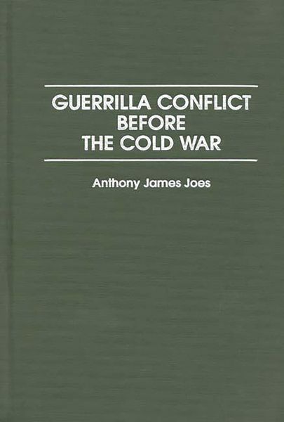 Produktbild: Guerrilla Conflict Before the Cold War