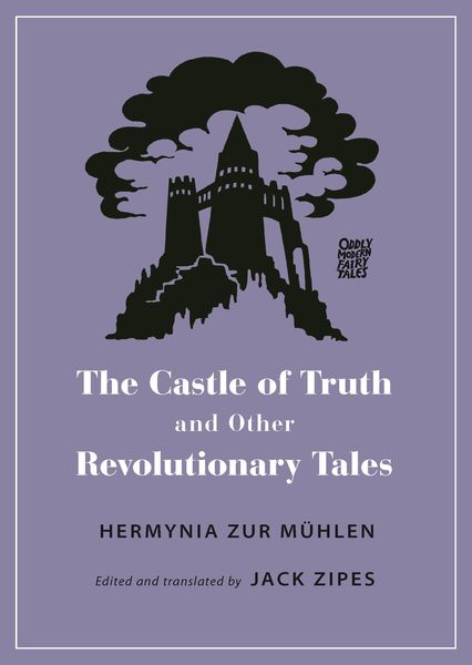 Produktbild: The Castle of Truth and Other Revolutionary Tales