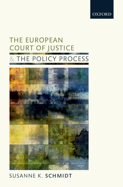 Produktbild: The European Court of Justice and the Policy Process