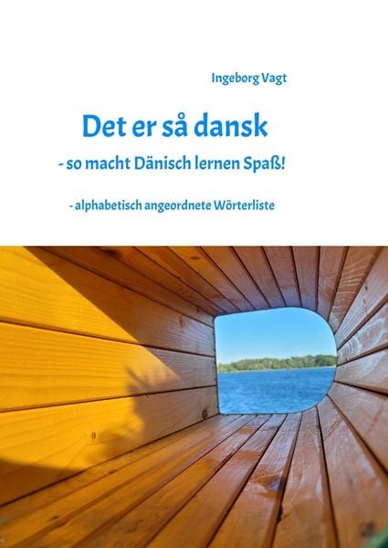 Produktbild: Det er s&aring; dansk - so macht D&auml;nisch lernen Spa&szlig;