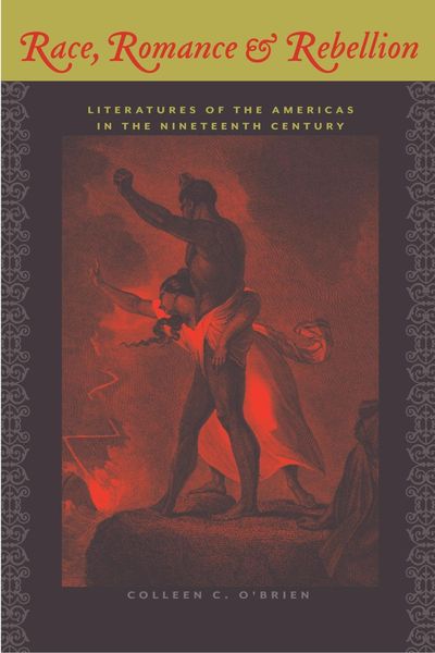Produktbild: Race, Romance, and Rebellion
