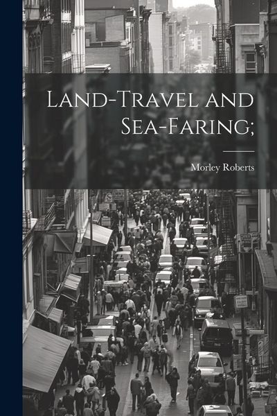 Produktbild: Land-travel and Sea-faring;