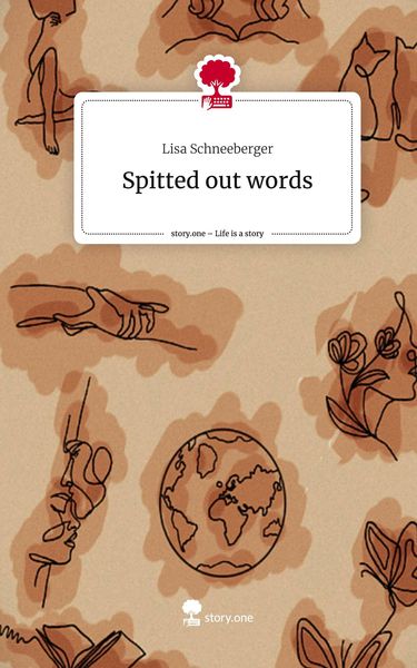 Produktbild: Spitted out words. Life is a Story - story.one