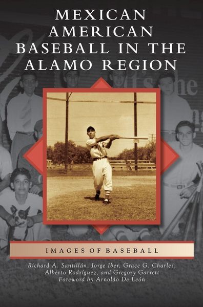 Produktbild: Mexican American Baseball in the Alamo Region