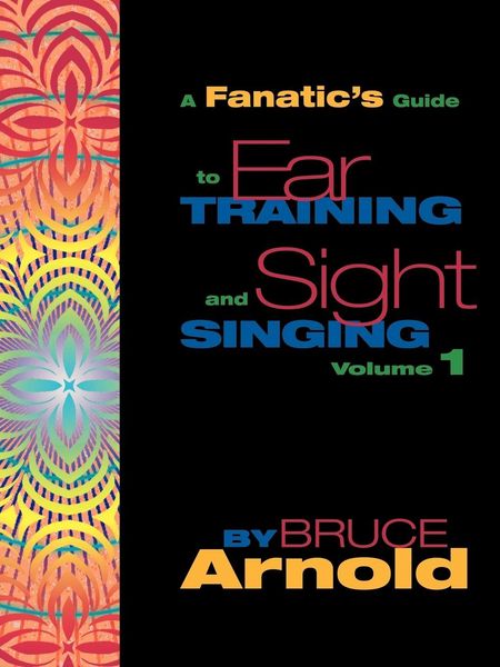 Produktbild: Fanatic's Guide to Sight Singing and Ear Training Volume One