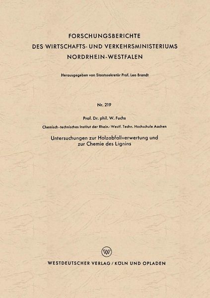Produktbild: Untersuchungen zur Holzabfallverwertung und zur Chemie des Lignins