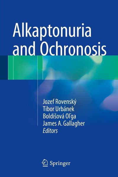 Produktbild: Alkaptonuria and Ochronosis