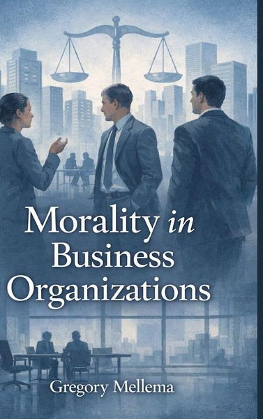 Produktbild: Morality in Business Organizations