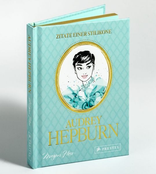 Produktbild: Audrey Hepburn - Zitate einer Stilikone