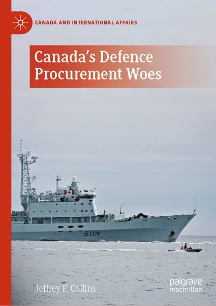 Produktbild: Canada's Defence Procurement Woes